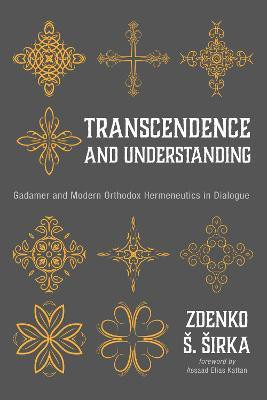 Transcendence and Understanding(English, Paperback, Sirka Zdenko S)