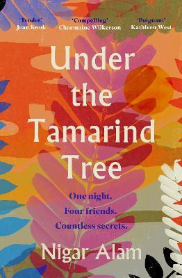 Under the Tamarind Tree(English, Paperback, Alam Nigar)