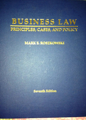 Business Law; Principles, Cases, and Problems(Paperback, Mark E. Roszkowski)