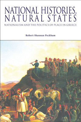 National Histories, Natural States(English, Paperback, Peckham Robert Shannan)