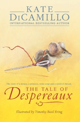 The Tale of Despereaux(English, Paperback, DiCamillo Kate)
