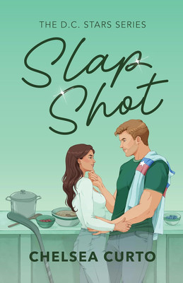Slap Shot (D.C. Stars Book 3)(Paperback, Chelsea Curto)