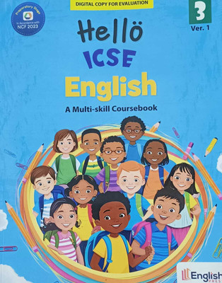 HELLO ICSE ENGLISH CLASS 3(KOLKATA, ENGLISH PRESS)