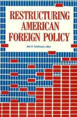 Restructuring American Foreign Policy(English, Paperback, unknown)