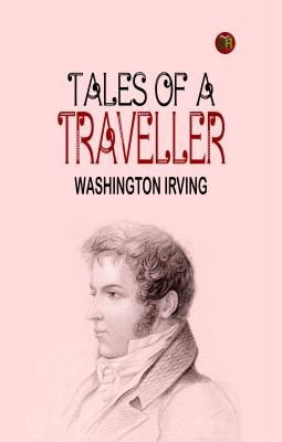 Tales of a Traveller(Paperback, Washington Irving)