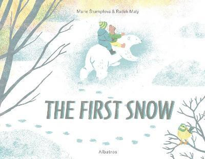 The First Snow(English, Hardcover, Stumpfova Marie)