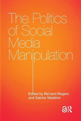 The Politics of Social Media Manipulation(English, Hardcover, unknown)
