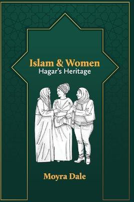 Islam and Women(English, Paperback, Dale Moyra)