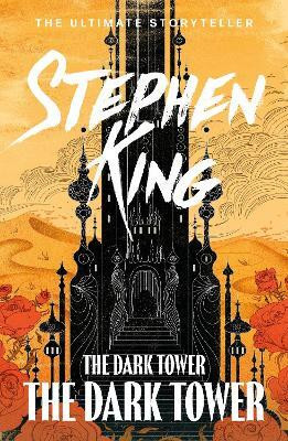 The Dark Tower VII: The Dark Tower(English, Paperback, King Stephen)