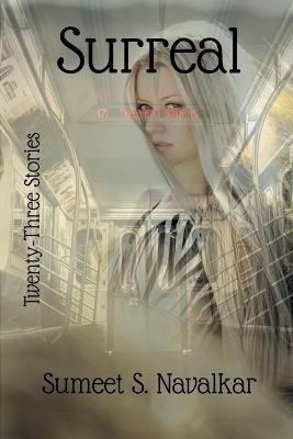 Surreal  - Twenty-Three Stories(English, Paperback, S Sumeet)