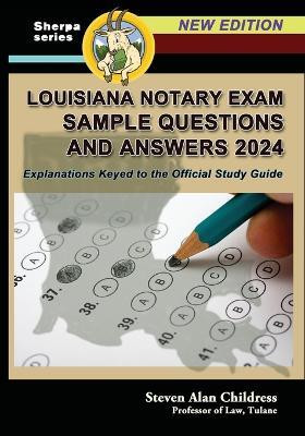 Louisiana Notary Exam Sample Questions and Answers 2024(English, Paperback, Childress Steven Alan)