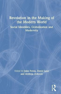 Revolution in the Making of the Modern World(English, Hardcover, unknown)