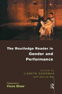 The Routledge Reader in Gender and Performance(English, Paperback, unknown)
