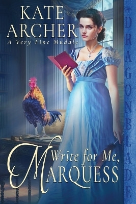 Write For Me, Marquess(English, Paperback, Archer Kate)