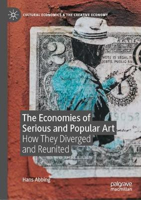 The Economies of Serious and Popular Art(English, Hardcover, Abbing Hans)