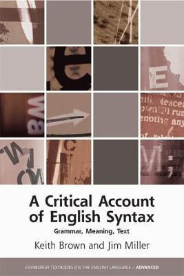 A Critical Account of English Syntax(English, Paperback, Brown Keith)