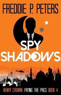 Spy Shadows(English, Paperback, unknown)