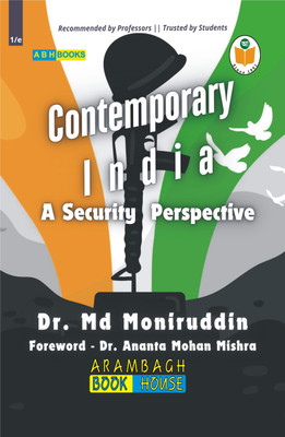 Contemporary India: A Security Perspective  - || A Comprehensive Textbook for All Indian Universities and Other Competitive Examinations(Paperback, Dr. Md Moniruddin)