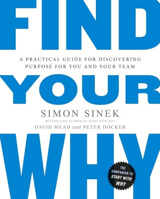 Find Your Why(English, Paperback, Sinek Simon)