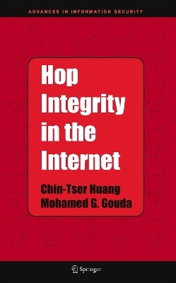 Hop Integrity in the Internet(English, Paperback, Huang Chin-Tser)
