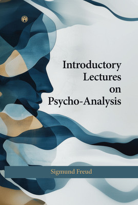 Introductory Lectures on PsychoAnalysis(Paperback, Sigmund Freud)