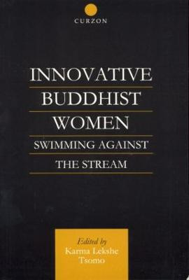 Innovative Buddhist Women(English, Paperback, Tsomo Karma Lekshe)