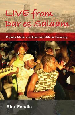 Live from Dar Es Salaam(English, Paperback, Perullo Alex)