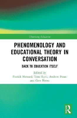 Phenomenology and Educational Theory in Conversation(English, Hardcover, unknown)