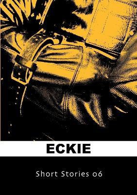 Short Stories 06(English, Paperback, Eckie)