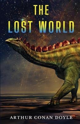 The Lost World(English, Paperback, Doyle Arthur Conan Sir)