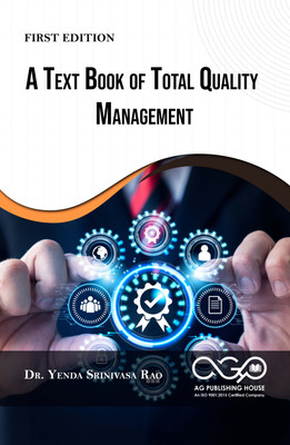 A Text Book of Total Quality Management(Paperback, Dr. Yenda Srinivasa Rao)