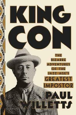 King Con(English, Hardcover, Willetts Paul)