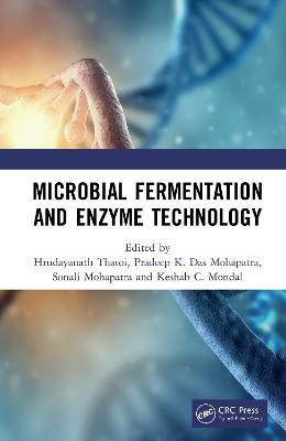 Microbial Fermentation and Enzyme Technology(English, Hardcover, unknown)