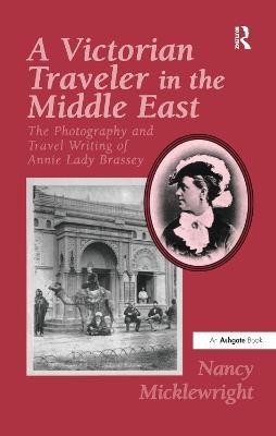 A Victorian Traveler in the Middle East(English, Paperback, unknown)