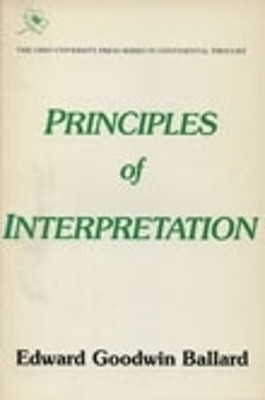 Principles of Interpretation(English, Hardcover, Ballard Edward Goodwin)