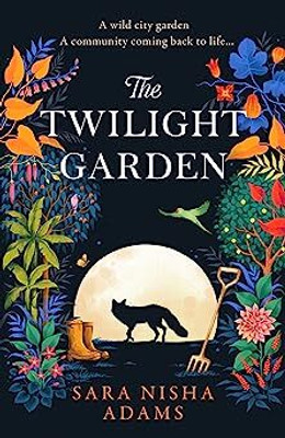 The Twilight Garden(Paperback, Sara Nisha Adams)