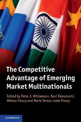 The Competitive Advantage of Emerging Market Multinationals(English, Paperback, unknown)