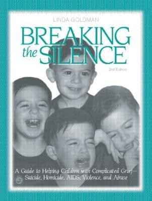 Breaking the Silence(English, Paperback, Goldman Linda)