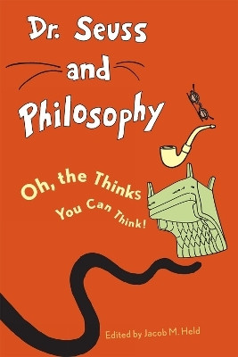 Dr. Seuss and Philosophy(English, Paperback, unknown)