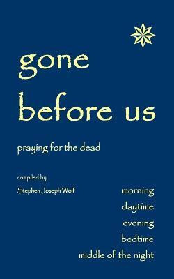 Gone Before Us(English, Paperback, unknown)