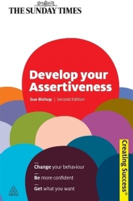 Develop Your Assertiveness(English, Electronic book text, Bishop Sue)