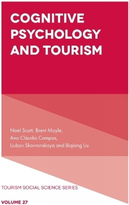 Cognitive Psychology and Tourism(English, Hardcover, Scott Noel)