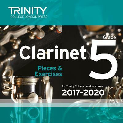 Trinity College London: Clarinet Exam Pieces Grade 5 2017 - 2020 CD(English, CD-Audio, unknown)