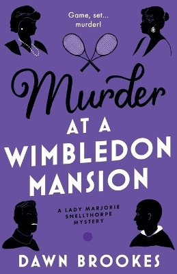 Murder at a Wimbledon Mansion(English, Paperback, Brookes Dawn)