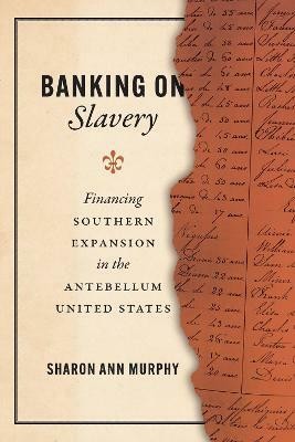 Banking on Slavery(English, Paperback, Murphy Sharon Ann)