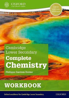 Cambridge Lower Secondary Complete Chemistry: Workbook (Second Edition)(English, Paperback, Gardom Hulme Philippa)