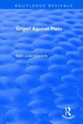 Origen Against Plato(English, Paperback, Edwards Mark Julian)