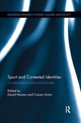Sport and Contested Identities(English, Paperback, unknown)