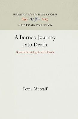 A Borneo Journey into Death(English, Electronic book text, Metcalf Peter)