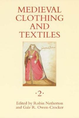 Medieval Clothing and Textiles 2(English, Hardcover, unknown)